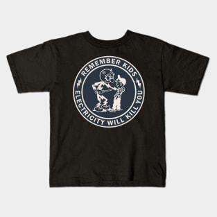 Electricity Will Kill You // Dark Blue Style Kids T-Shirt